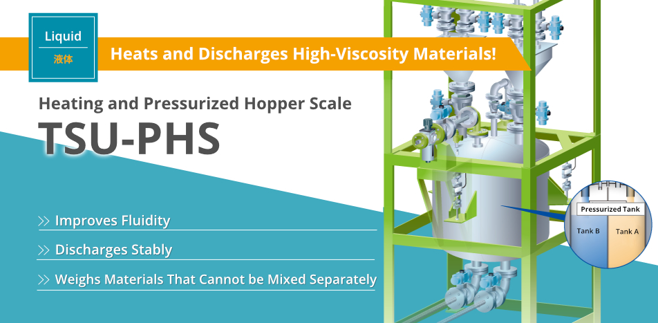 Heating and Pressurized Hopper Scale TSU-PHS